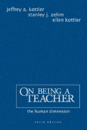 On Being a Teacher: The Human Dimension