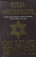 On Being Jewish - Neuberger, Julia