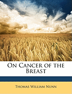 On Cancer of the Breast