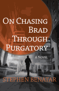 On Chasing Brad Through Purgatory