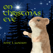 On Christmas Eve: A Coco Mouse Tale