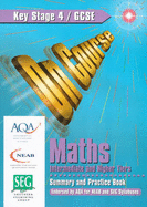 On Course: Maths Intermediate and Higher Tiers Key Stage 4, GCSE Summary and Practice Book