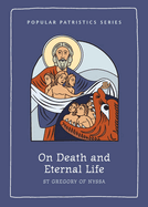 On Death and Eternal Life
