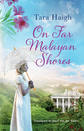 On Far Malayan Shores