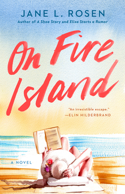 On Fire Island - Rosen, Jane L