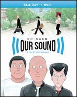 On-Gaku: Our Sound [Blu-ray/DVD]