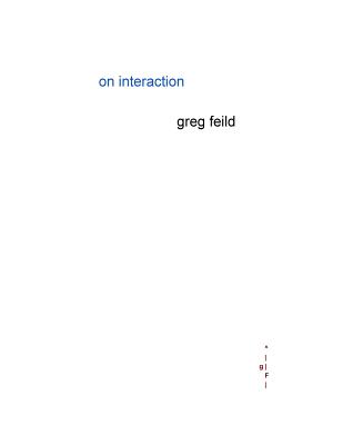 On Interaction - Feild, Greg