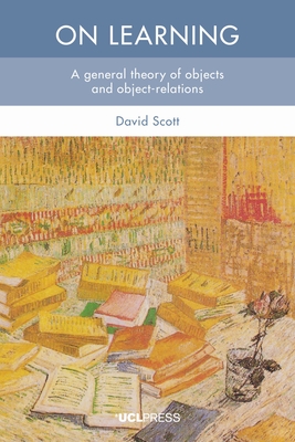On Learning: A General Theory of Objects and Object-Relations - Scott, David