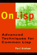 On LISP: Advanced Techniques for Common LISP - Graham, Paul