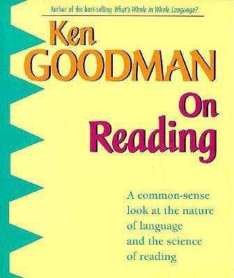 On Reading - Goodman, Ken