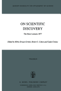 On Scientific Discovery: The Erice Lectures 1977