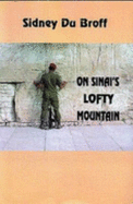 On Sinai's Lofty Mountains