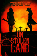 On Stolen Land