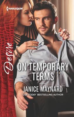 On Temporary Terms: An Enemies to Lovers Billionaire Romance - Maynard, Janice