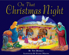On That Christmas Night: Pop Up Bible Story - Dowley, Tim