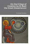 On the 6 Days of Creation by St Basil the Great (Hexameron)