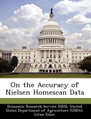 On the Accuracy of Nielsen Homescan Data - Einav, Liran