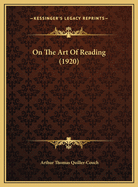 On the Art of Reading (1920)