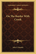 On The Border With Crook