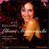 On the Boulevard [Original Cast] - Liliane Montevecchi