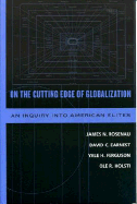 On the Cutting Edge of Globalization: An Inquiry Into American Elites