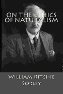 On The Ethics Of Naturalism