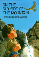 On the Far Side of the Mountain - George, Jean Craighead