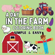 On the Farm Coloring Book: Bold and Easy Designs