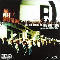 On the Floor at the Boutique - Fatboy Slim