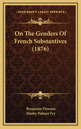 On the Genders of French Substantives (1876)