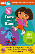 On the Go with Dora and Blue! Ready-To-Read Boxed Set