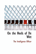 On the Heels of de Wet