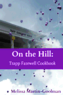 On the Hill: Trapp Farewell Cookbook