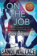 On the Job: Short Stories
