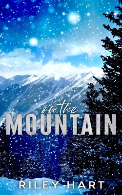 On the Mountain: Alternate Cover - Hart, Riley
