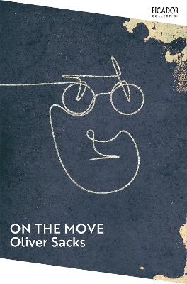 On the Move: A Life - Sacks, Oliver