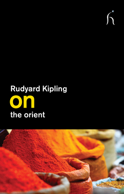On the Orient - Kipling, Rudyard