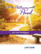 On the Pathway with Paul: Paul's Letter to the Philippians