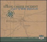 On the Road: 02-28-02 Oklahoma City, OK - String Cheese Incident