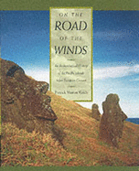 On the Road of the Winds: An Archaeological History of the Pacific Islands Before European Contact