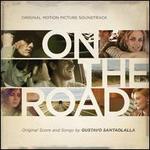 On the Road [Original Motion Picture Soundtrack] - Gustavo Santaolalla
