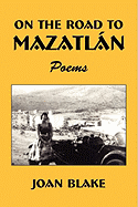 On the Road to Mazatln
