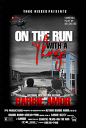 On the Run with a Thug: Thug Kisses Between My Thighs (Spin-off)