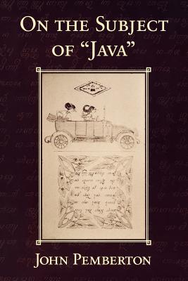 On the Subject of Java - Pemberton, John