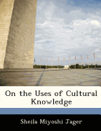 On the Uses of Cultural Knowledge