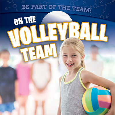 On the Volleyball Team - Hillard, Stephane