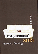 On Torquemada's Sofa: A Novel