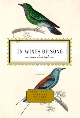On Wings of Song: Poems about Birds - McClatchy, J D (Editor)