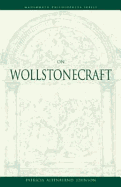 On Wollstonecraft - Johnson, Patricia