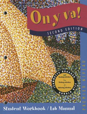 On y Va! Level 1 2e Workbook Lab Manual 1994c - Bragger
